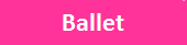 Balletボタン